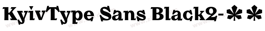 KyivType Sans Black2字体转换 KyivType Sans Black2字体转换